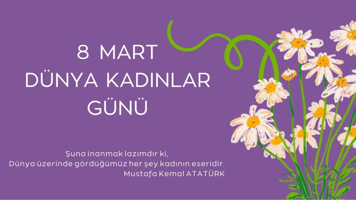 8 Mart Dünya Kadınlar Günü